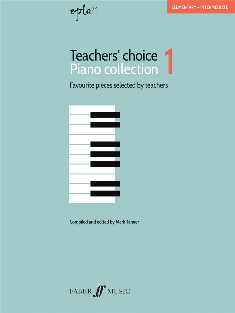 EPTA Teacher's Choice Piano Collection 1
